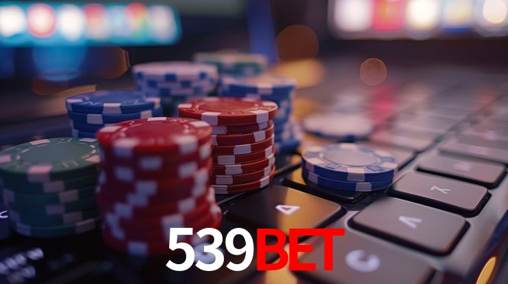 539bet - Cassino On-line Ganhos Sem Limites - 539bet.com